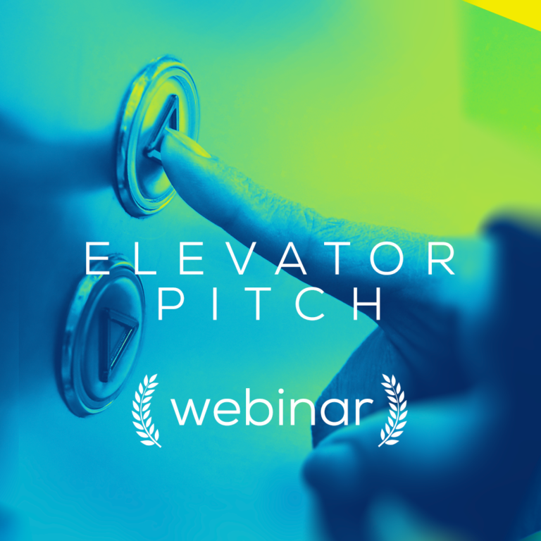 Webinar – Elevator Pitch